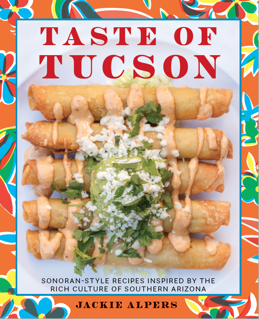 Taste of Tucson cookbook by Jackie Alpers