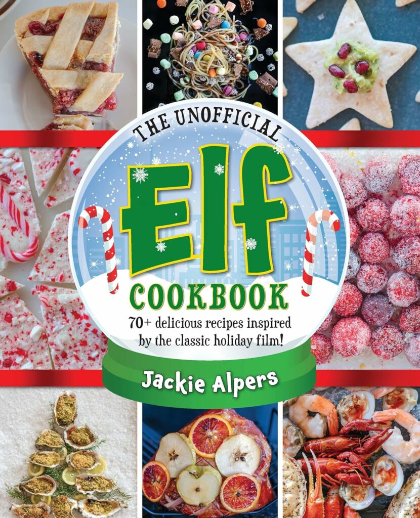 cover of The Unofficial Elf Cookbook by Jackie Alpers. 